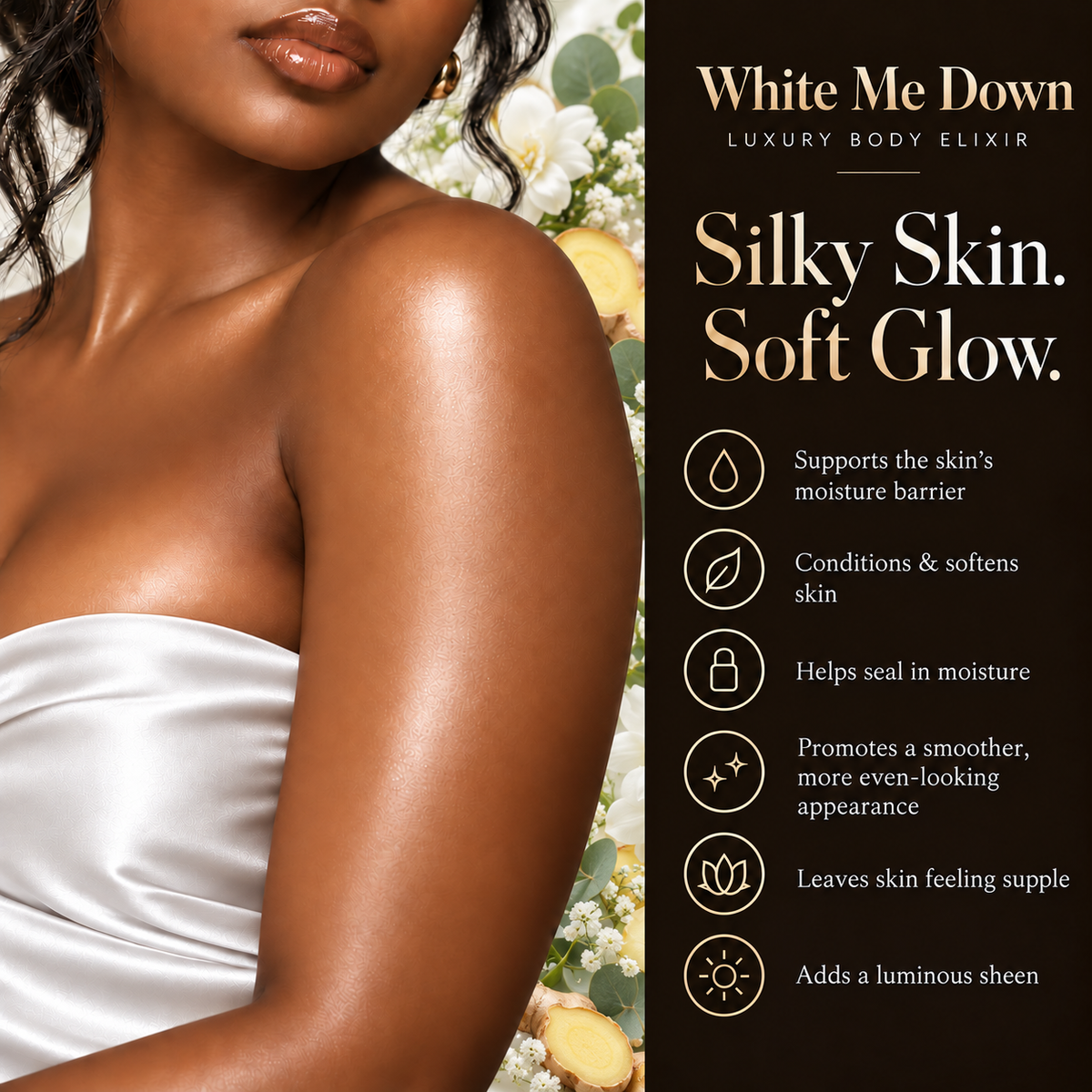 WHITE ME DOWN | Luxury Body Elixir